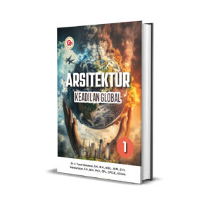 ARSITEKTUR KEADILAN GLOBAL I