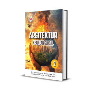 ARSITEKTUR KEADILAN GLOBAL II
