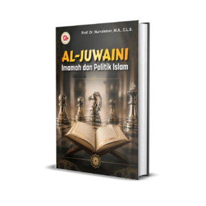 AL-JUWAINI: Imamah dan Politik Islam