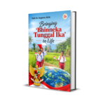 Bringing Bhinneka Tunggal Ika to Life